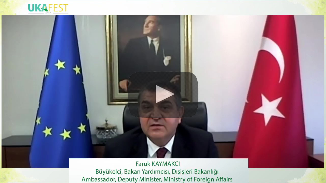 Faruk KAYMAKÇI- Ambassador- Deputy Minister / Ministry of Foreign Affairs